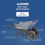 ALDORR Skottkärra - 170 Liter - Poly - 2 Punkteringsfria däck